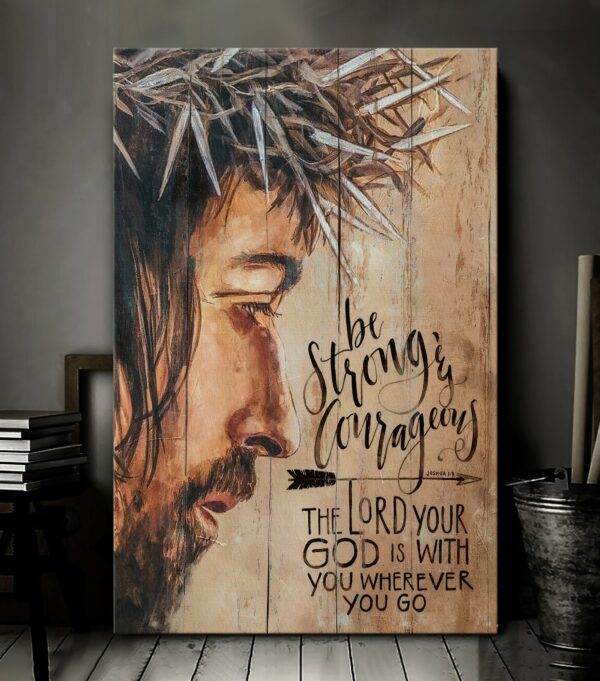 The Lord Your God Is With You Wherever You Go Canvas Wall Art CA226