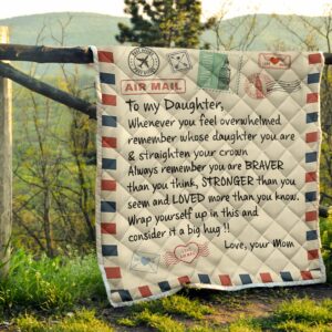 A Letter To My Daughter Quilt BS232